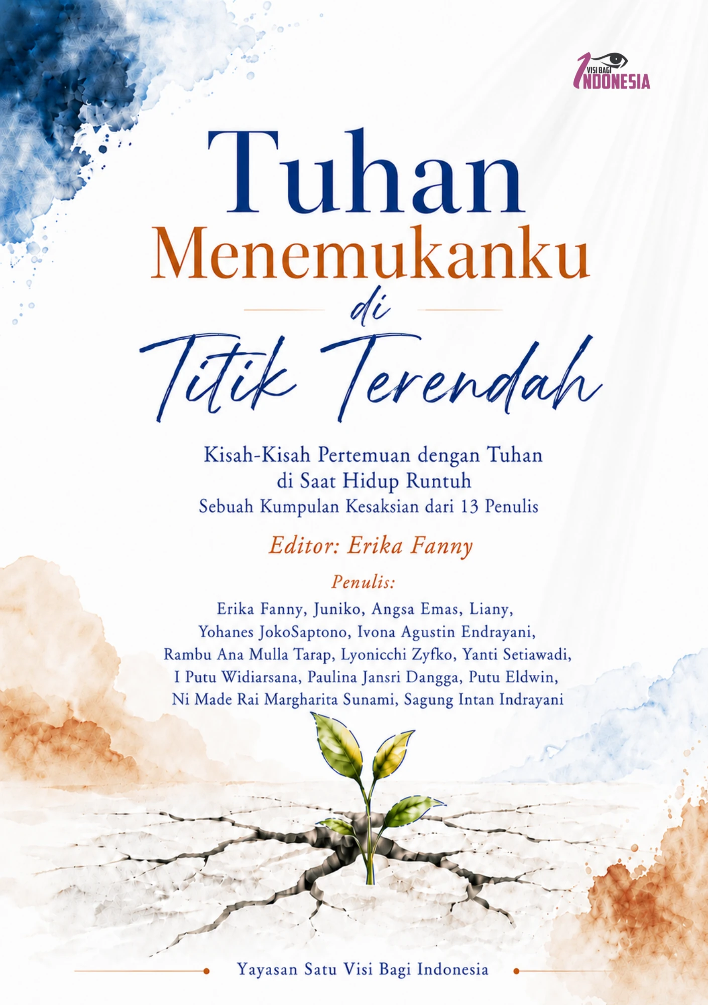 Sampul buku Tuhan Menemukanku Di Titik Terendah